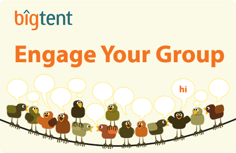 BigTent webinar: How to Engage Your Group